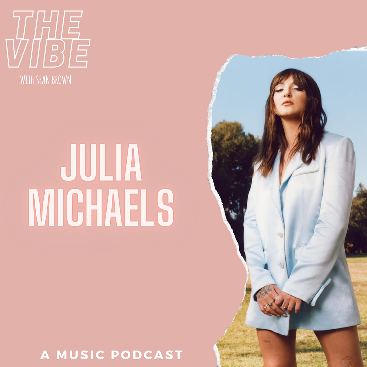 Episode 22 - Julia Michaels