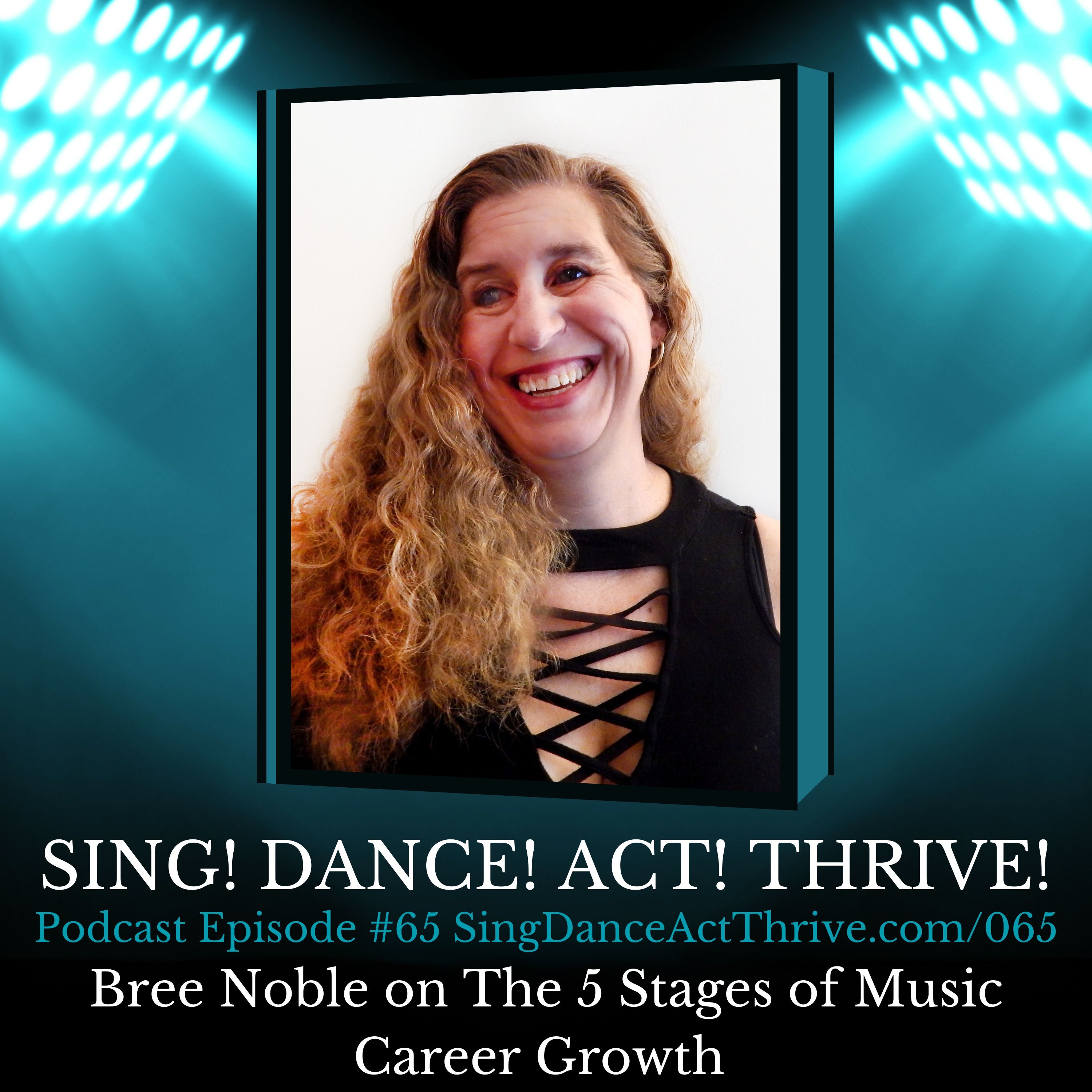 Bree Noble on 5 Stages of Music Career Success hero artwork