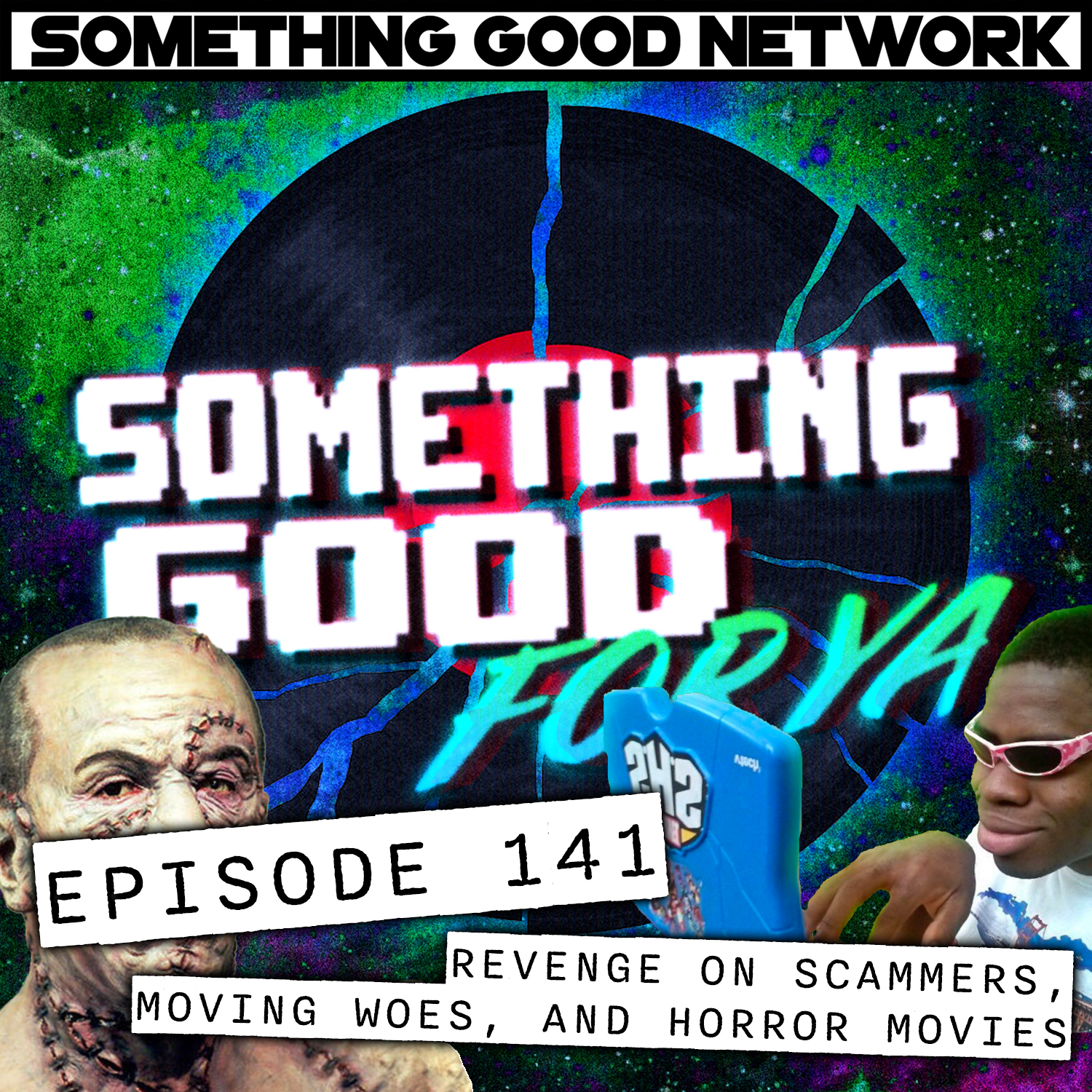 Episode 141 - Revenge on Scammers, Moving Woes, and Horror Movies hero artwork