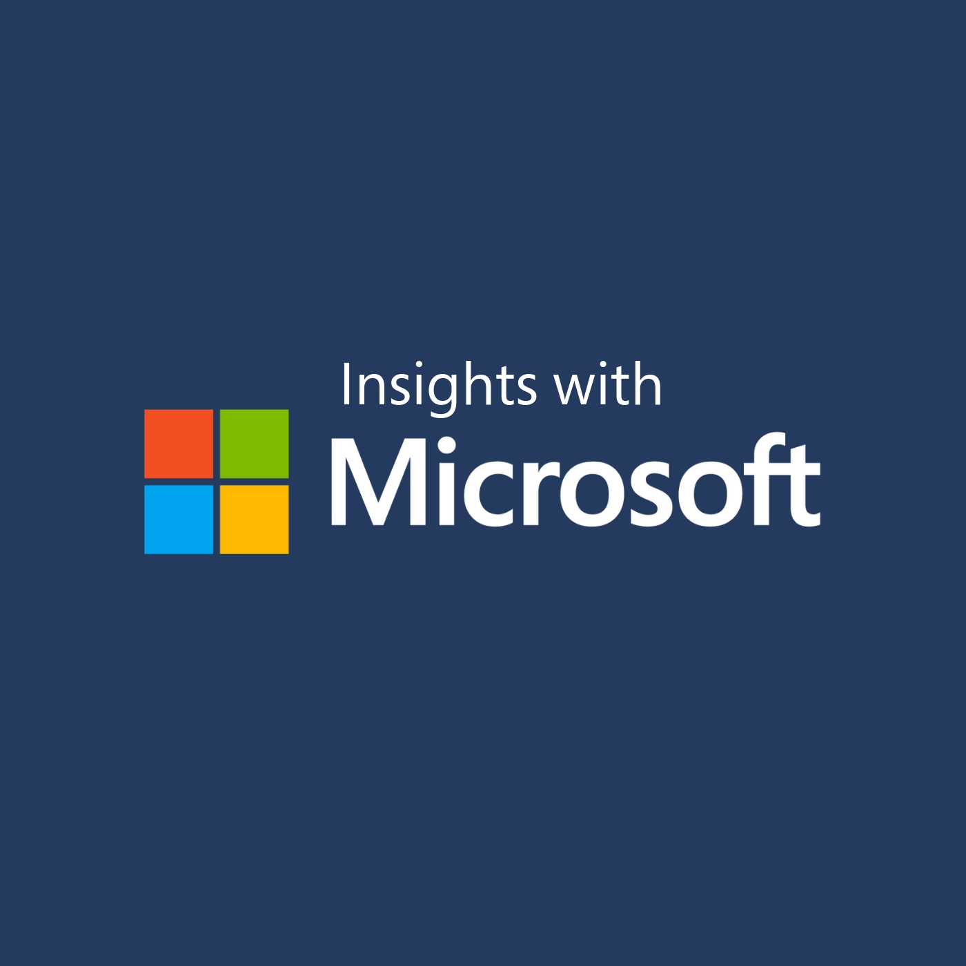 Insights with Microsoft Advertising Episode 93 hero artwork
