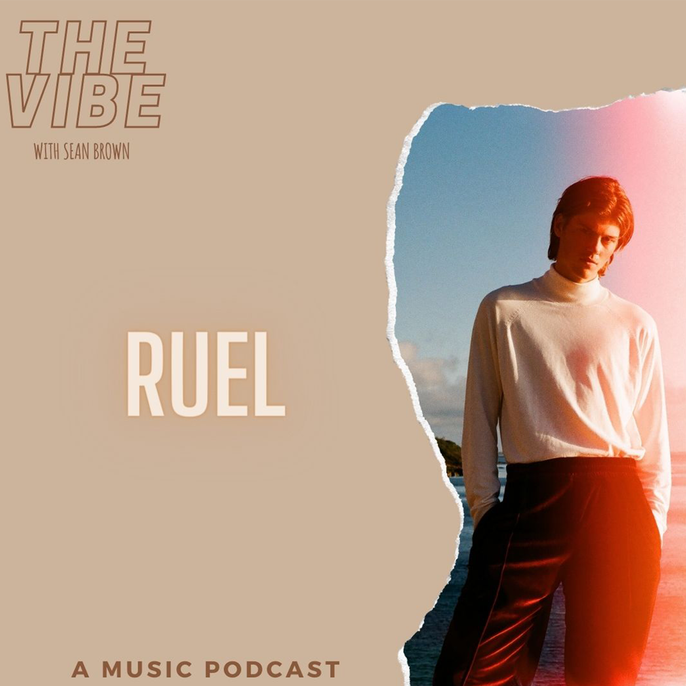 Episode 09 - Ruel