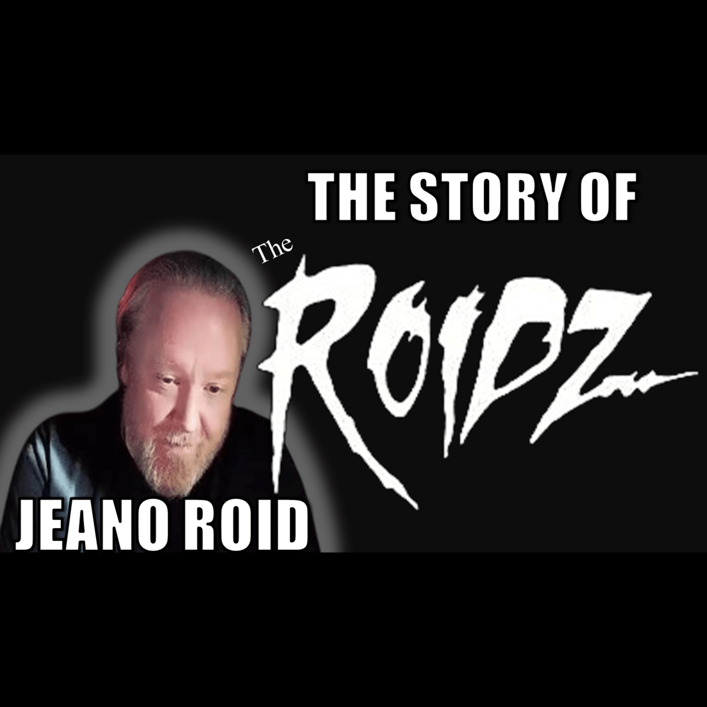 #69 Jeano Roid (The Roidz) hero artwork