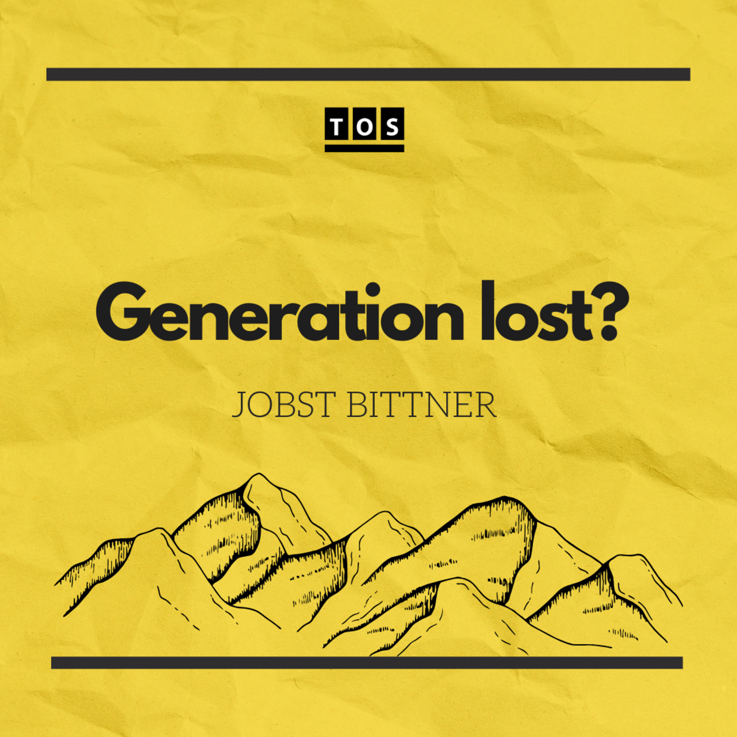 Jobst Bittner - Generation lost?