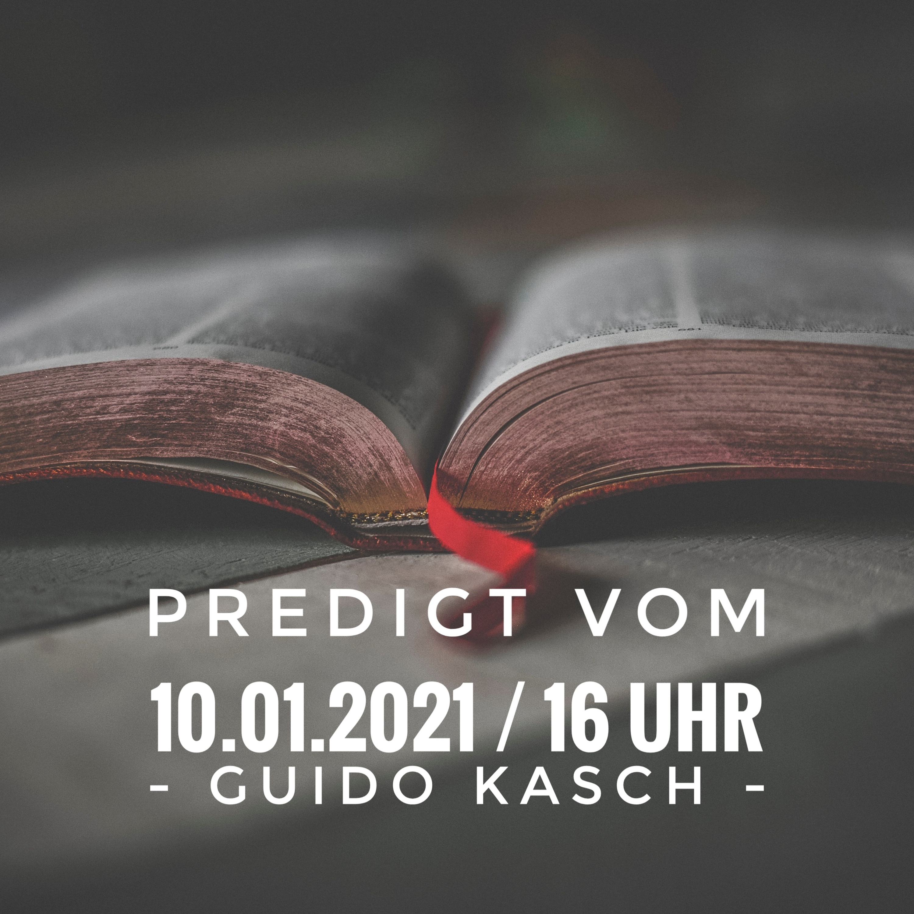 GUIDO KASCH - Immer in Gottes Gegenwart / 10.01.2021 / 16 Uhr  hero artwork