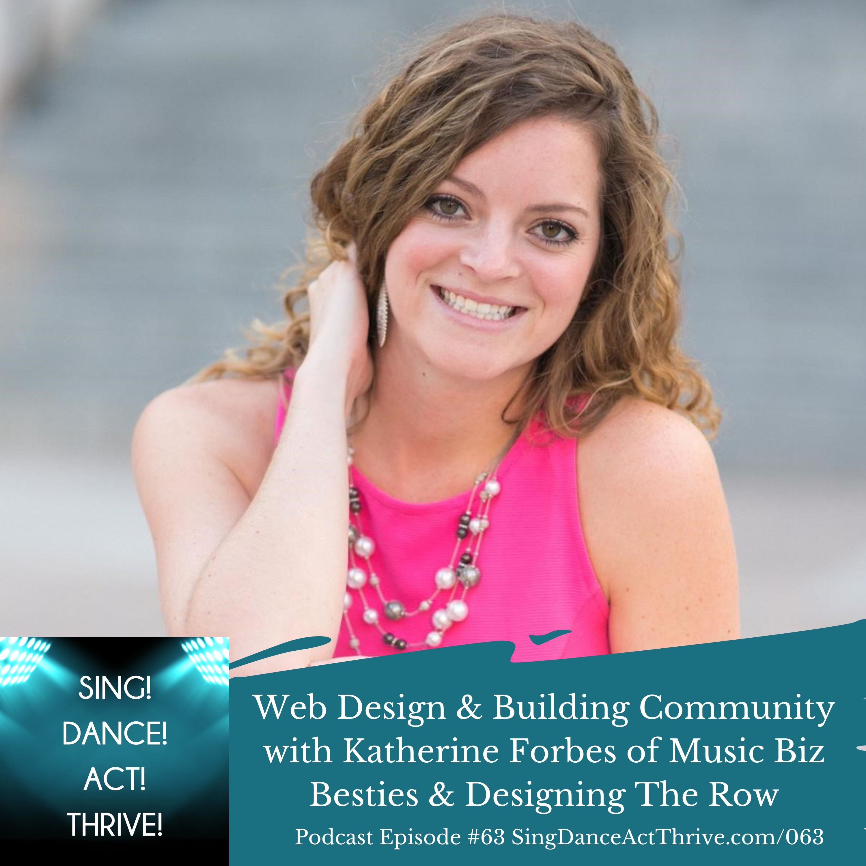 Web Design & Building Community with Katherine Forbes of Music Biz Besties & Designing The Row hero artwork