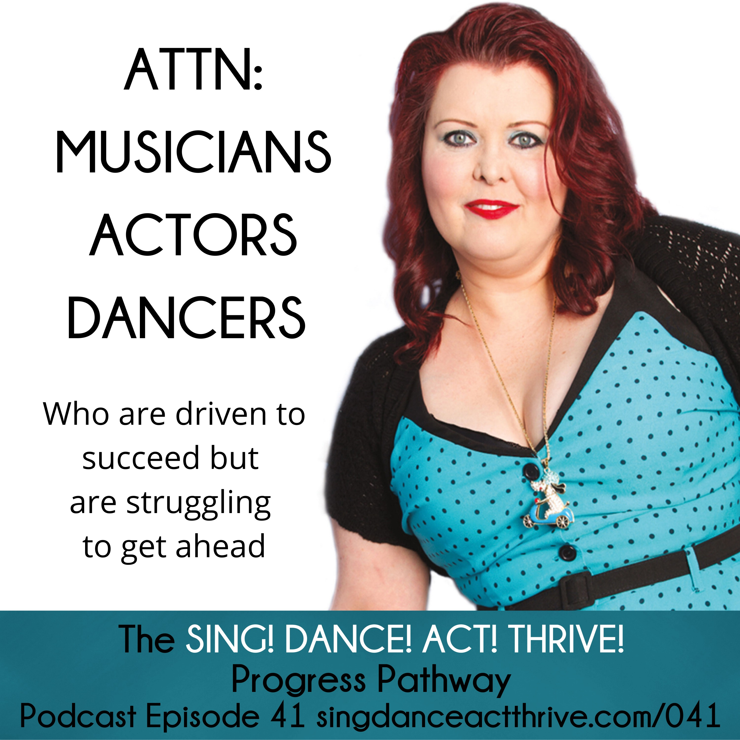 Attn: Musicians, Actors & Dancers Who Are Driven To Succeed But Are Struggling To Get Ahead