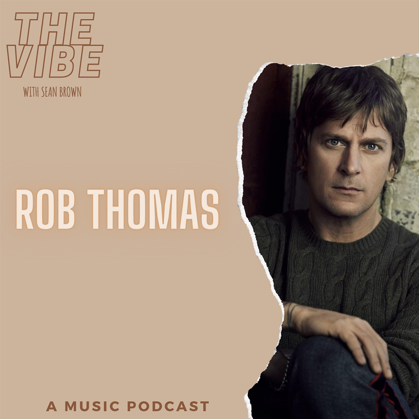 Episode 08 - Rob Thomas