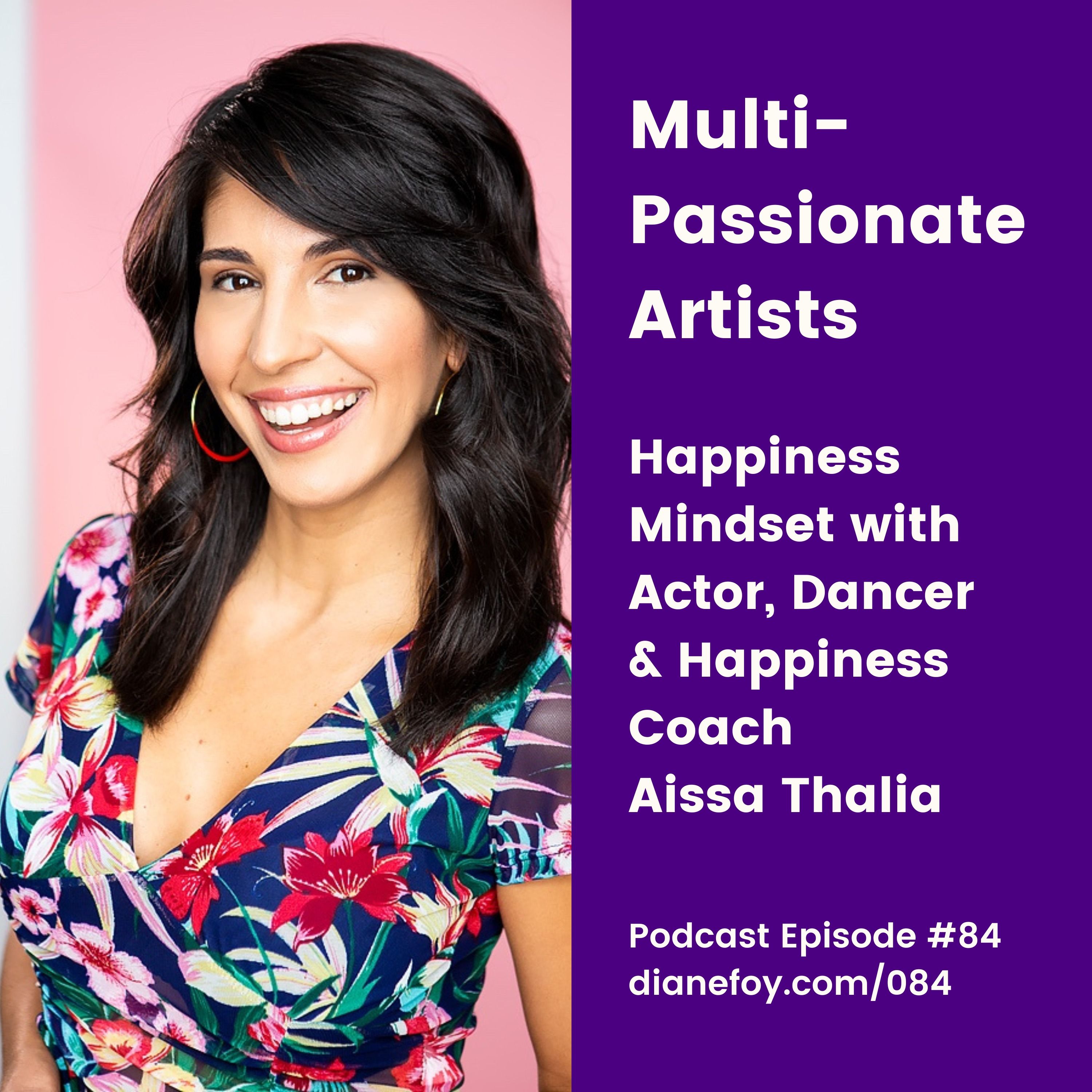 Happiness Mindset with Actor, Dancer & Happiness Coach Aissa Thalia hero artwork